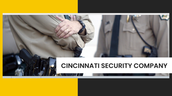 Personal Protection Security Companies in Cincinnati